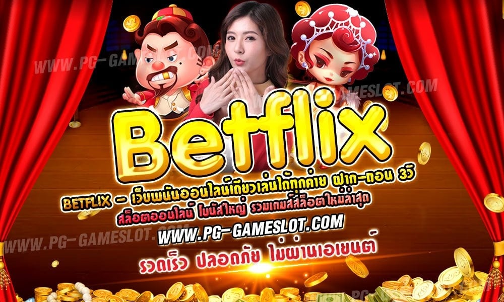 betflix slot online